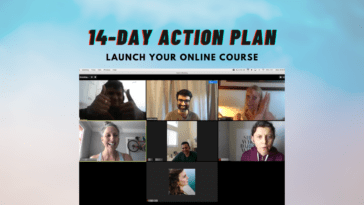 14-Day Action Plan Launch Your Online Course and Get Students Who Pay Lifetime Deal