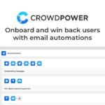 CrowdPower, Win back lapsed customers and onboard new users with marketing automations.