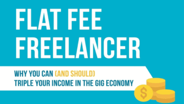 Flat Fee Freelancer (eBook) Why You Can (and Should) Triple Your Income in the Gig Economy Digital Download