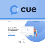 Cue, is a social proof and conversion rate optimization tool that helps you turn website visitors into paying customers.