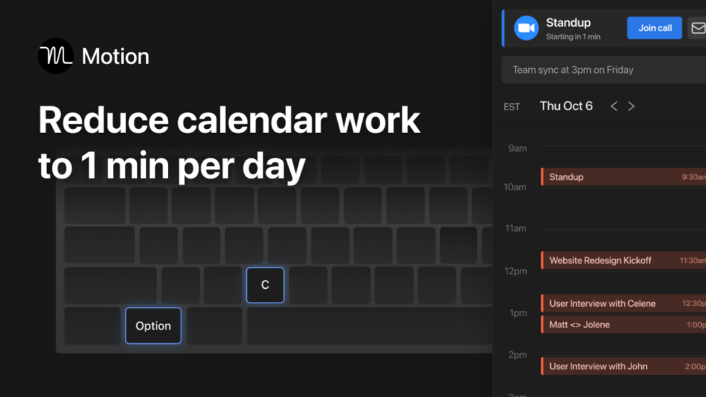 Motion calendar is a browser extension that automates work like