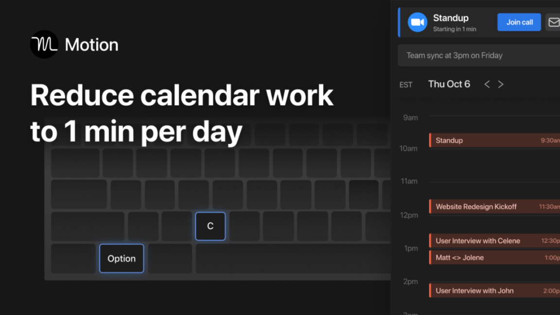 Motion calendar is a browser extension that automates work like