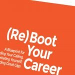 Boot Your Career Bundle Find Your Calling, Market Yourself, and Land Great Gigs