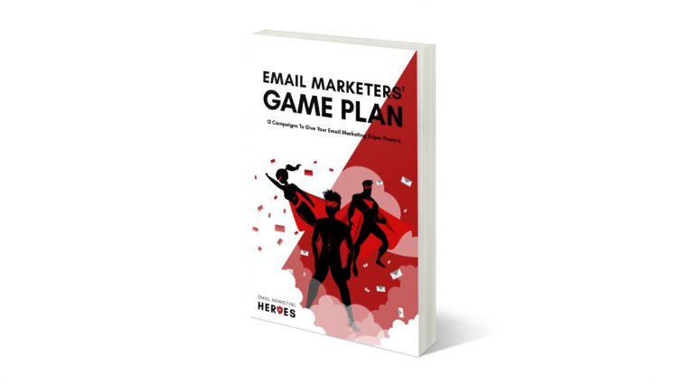 Email Marketers' Game Plan