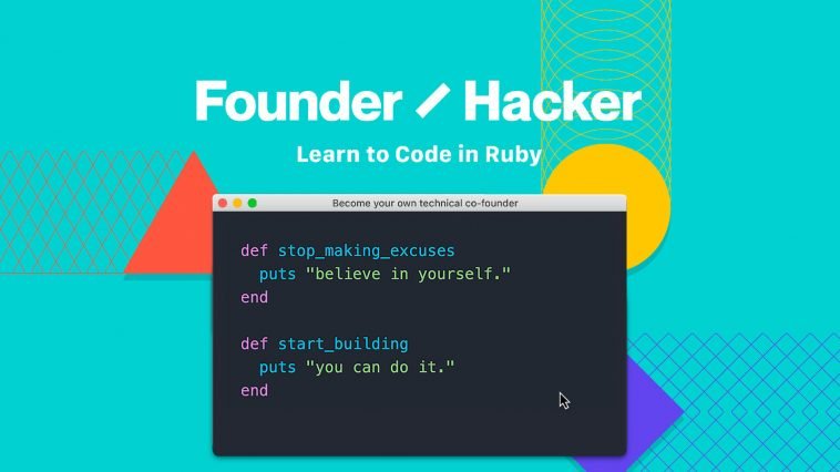 Founder-Hacker - Ruby Programming Fundamentals Zero to One