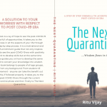 The Next Quarantine .....Wisdom flows in isolation