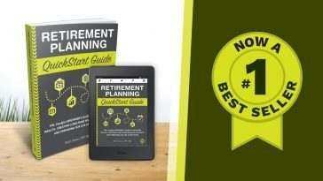 Retirement Planning QuickStart Guide (Full Book) Simplified Retirement Planning For Everyone