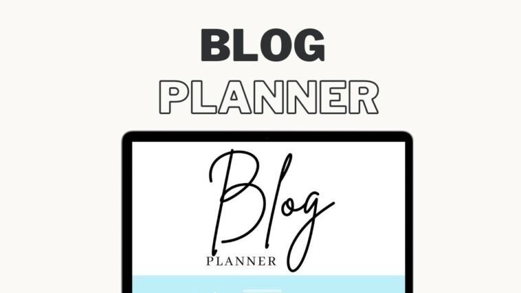 Blog Planner Printable, Blogging Planner