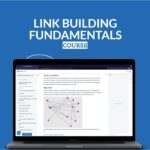 Link Building Fundamentals Course
