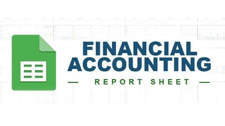 Financial Accounting Report Sheet