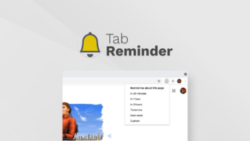 Chrome Tab Reminder | Exclusive Offer from AppSumo