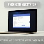 Perfecto Encryptor | Exclusive Offer from AppSumo
