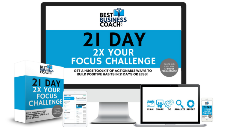 The Remote CEOs 21 Day 2x Your Focus Challenge