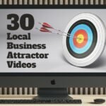 30 Local Business Attractor Videos