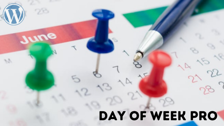 Day of Week Pro | Exclusive Offer from AppSumo