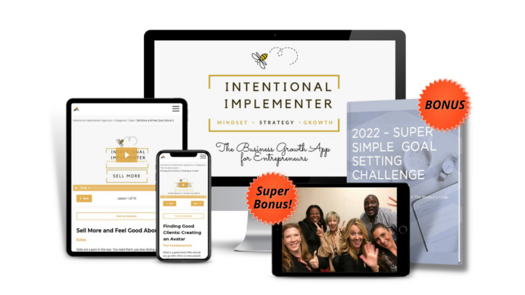 Intentional Implementer The Business Growth App For Entrepreneurs