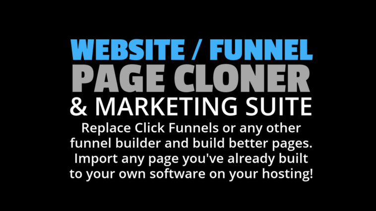 Website / Funnel Page Cloner & Marketing Suite