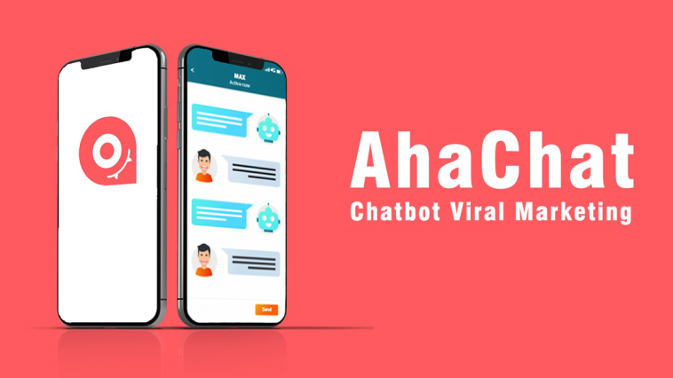 AhaChat: Chatbot Viral Marketing for Facebook Messenger and Instagram