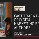 Fast Track Basics of Digital Marketing for Authors