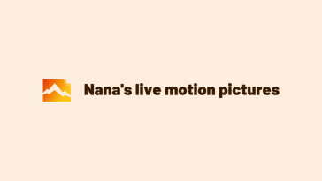 Nana's Live Motion Pictures | Discover products. Stay weird.