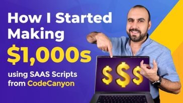 How I Started Making $1,000s using SAAS Scripts from CodeCanyon
