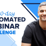 The 30-Day Automated Webinar Challenge | Discover products. Stay weird.