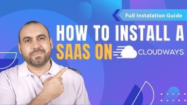 Setting up a SAAS Script on Cloudways VPS In 10 Minutes (No Coding Skills Required)