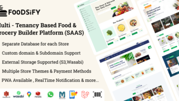 FOODSIFY - Multitenancy Based Food  Grocery & E-commerce Builder Platform (SAAS)