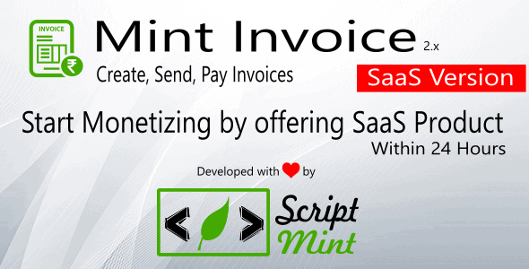 Mint Invoice SaaS Version - Create, Send, Pay Invoices, Paypal & Stripe Payment Gateway