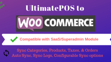 UltimatePOS to WooCommerce Addon (With SaaS compatible)