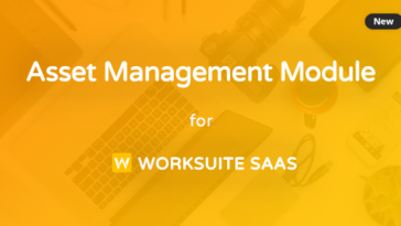 Asset Management Module for Worksuite SAAS