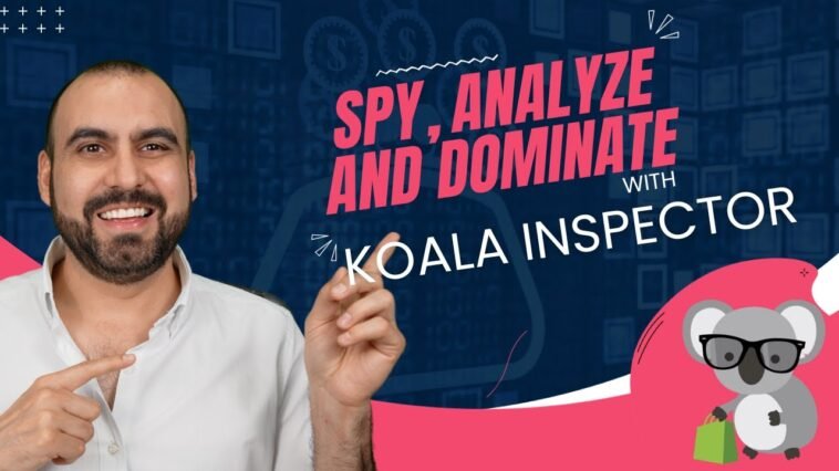 Unleash Shopify Success with Koala Inspector: The Ultimate Competitor Analysis Tool!