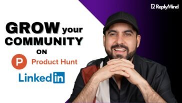 ReplyMind - AI-Powered Community Growth on Product Hunt & LinkedIn