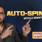 Spin Your Way to Unique Content with Woocommerce AutoSpinner!