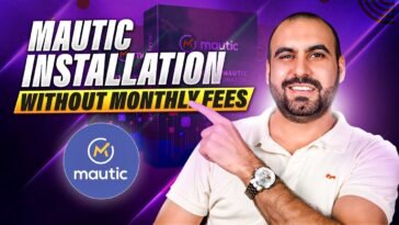 Easiest Way to Install Mautic Without Monthly Fees 🚀