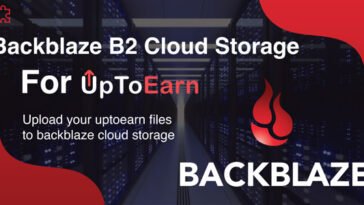 Backblaze B2 Object Storage Add-on For UpToEarn