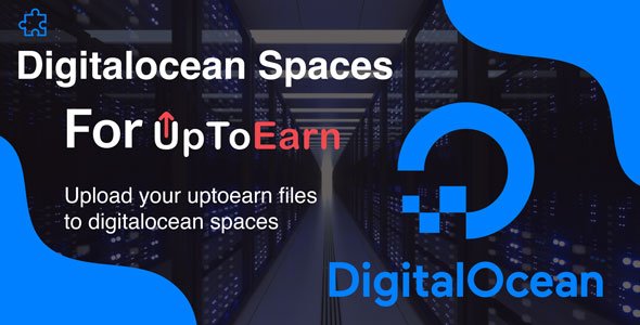 Digitalocean Spaces Add-on For UpToEarn