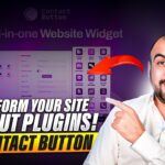 $19 Contact Button: Transform Your Site Without Plugins!