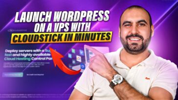 Launch WP on VPS with Cloudstick Lifetime Deal: Easy Guide!